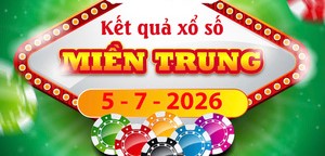 Xổ số hôm nay chủ nhật: Theo dõi trực tiếp Kết quả xổ số Miền Trung ngày 5/7/2026 chính xác