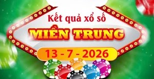 Trực tiếp Kết quả xổ số Miền Trung ngày 13/7/2026 – Cập nhật XSMT nhanh nhất